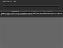 Tablet Screenshot of muchotaco.com